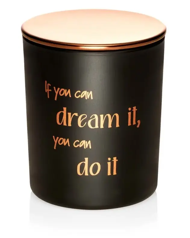 Sojavahast lõhnaküünal 'If you can dream it, you can do it' 145g 